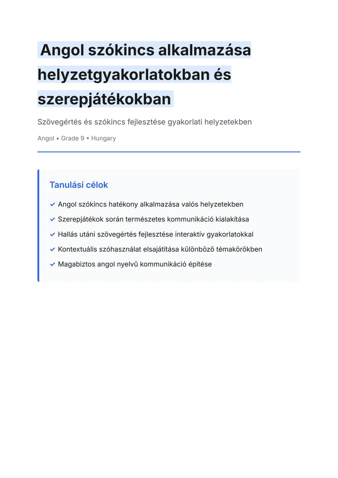 Angol szókincs alkalmazása helyzetgyakorlatokban és szerepjátékokban