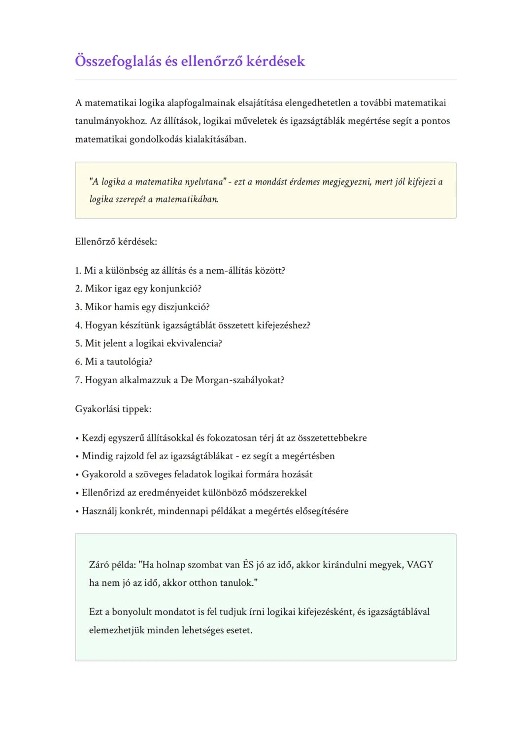 Matematikai logika alapfogalmai:
állítások és igazságtáblák
Logikai állítások, műveletek és igazságtáblák megértése
Matematika 	Grade 12 	Hu