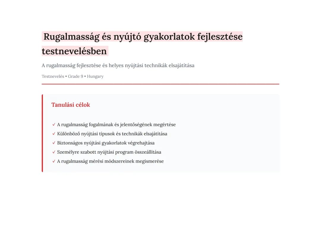 Rugalmasság és nyújtó gyakorlatok fejlesztése testnevelésben