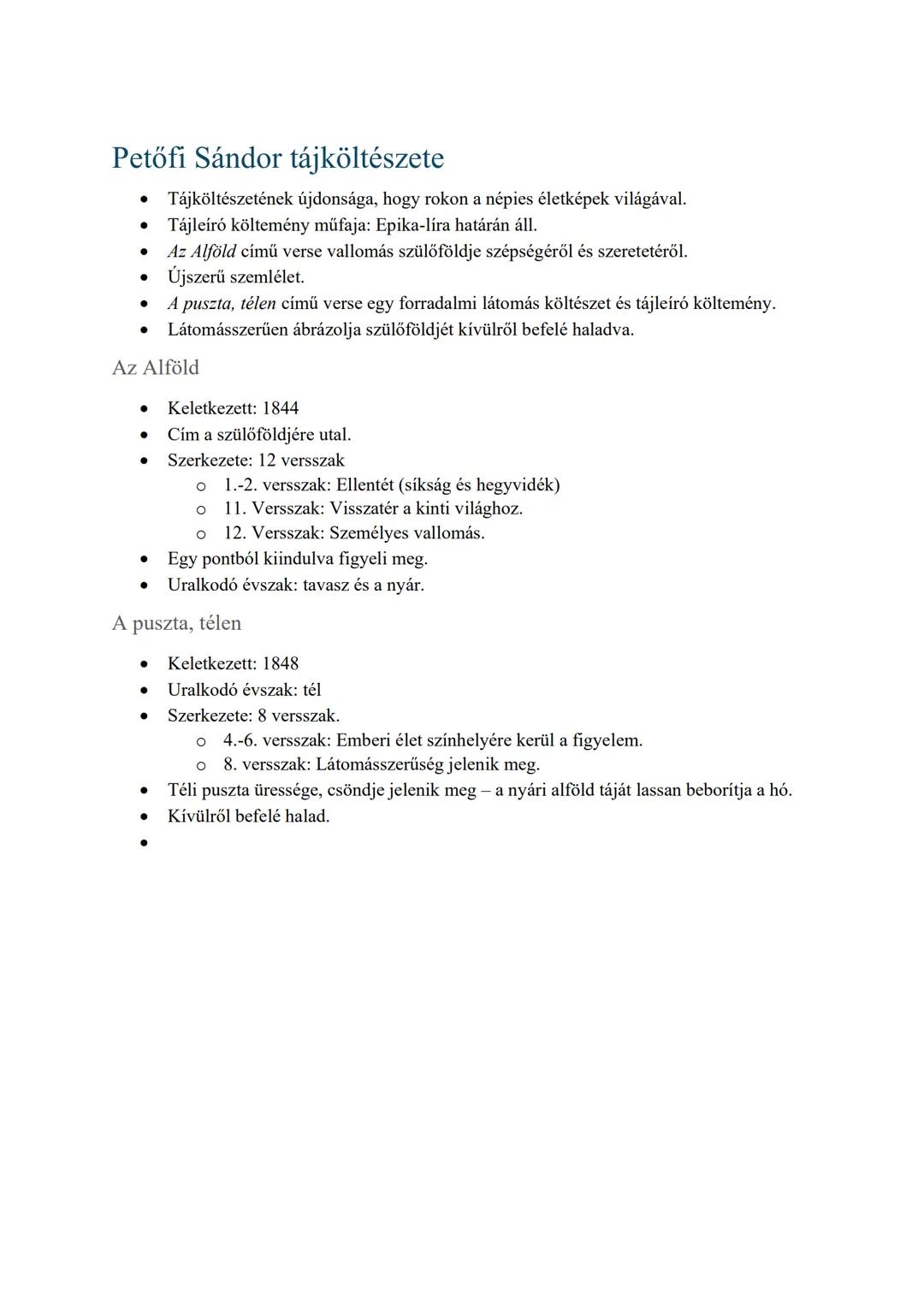 Petőfi Sándor tájköltészete
* Tájköltészetének újdonsága, hogy rokon a népies életképek világával.
* Tájleíró költemény műfaja: Epika-líra