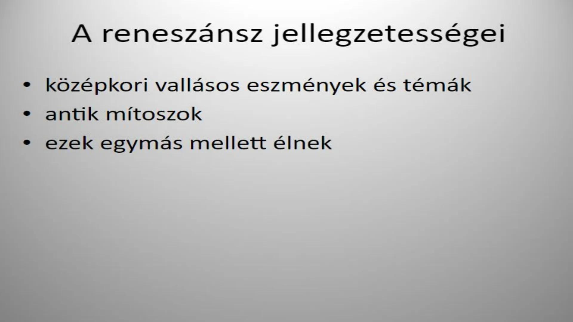 A reneszánsz # A reneszánsz jelentése
- reneszánsz: francia eredetű szó (renaissance)
- jelentése: ‘újjászületés’
- olaszul: rinascimento
-