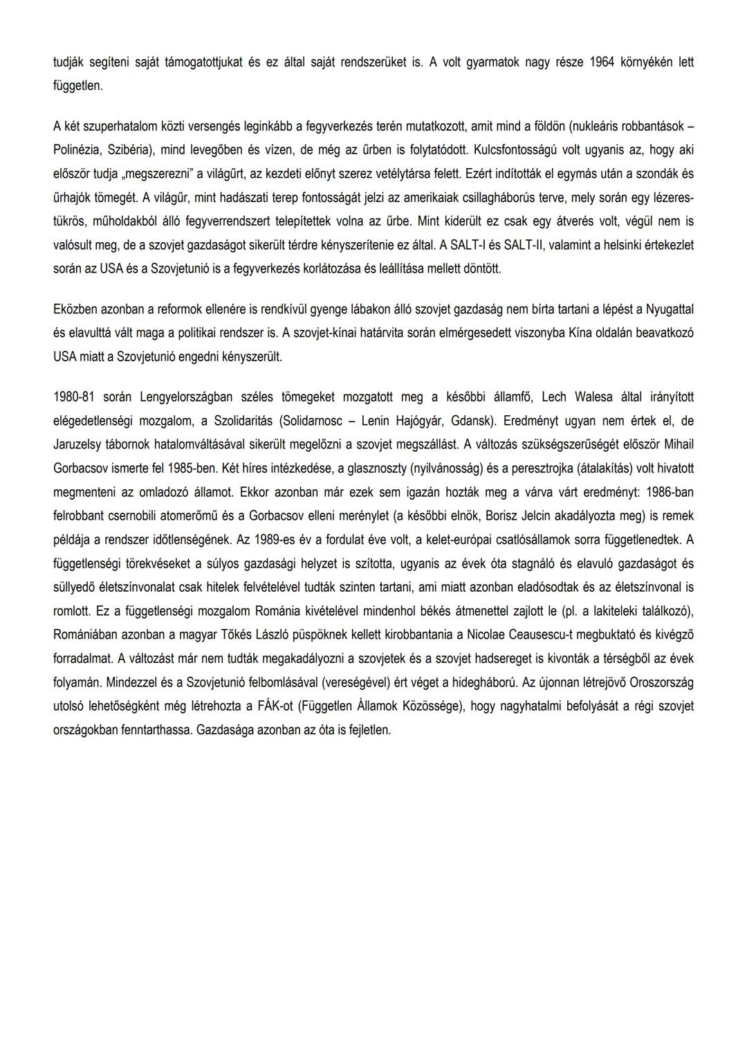 ## A Hidegháború
A II. világháború alatt a fasizmus elleni közös fellépésük és győzelmük után ideológiai ellentétek miatt szembekerült két