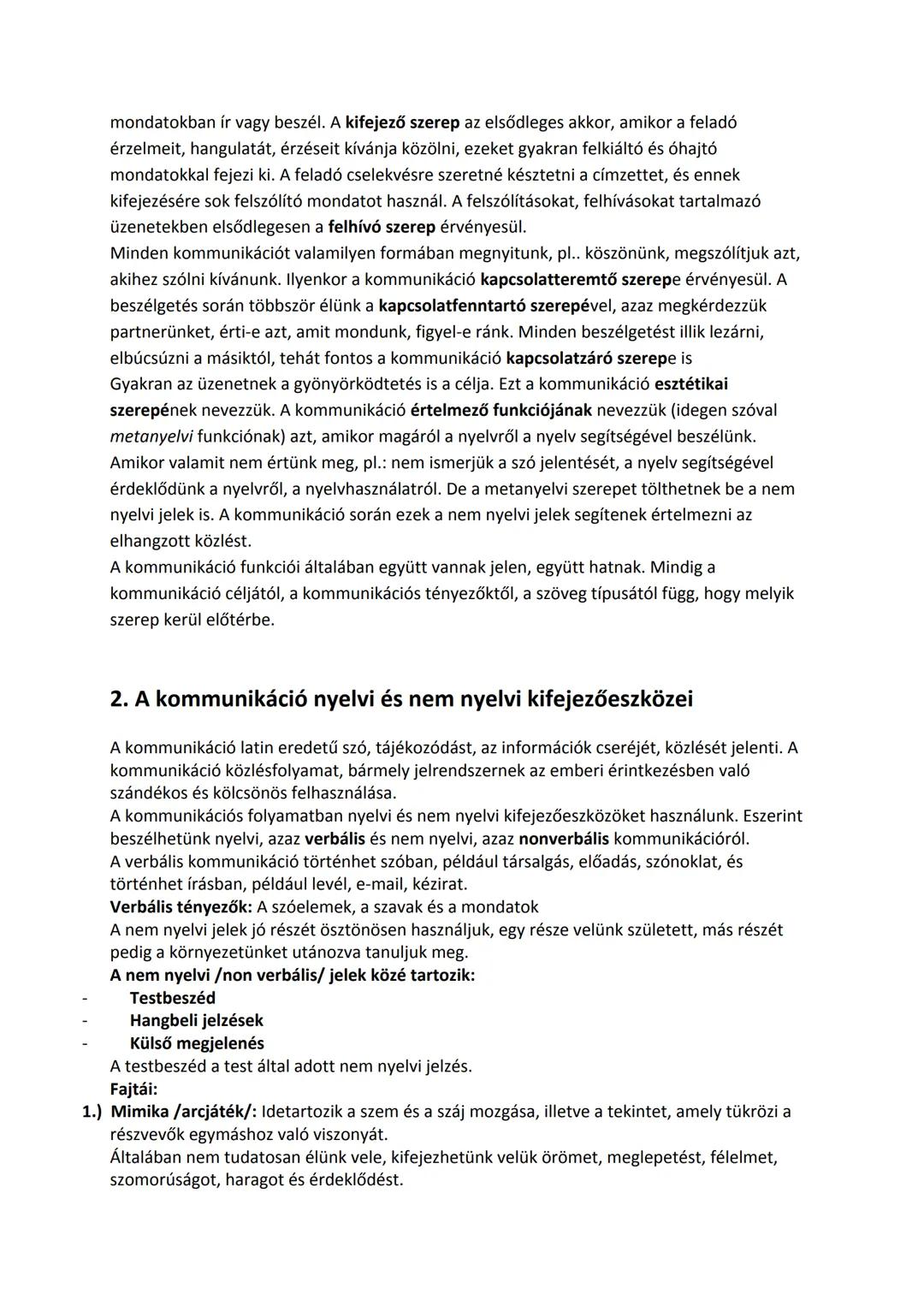 mondatokban ír vagy beszél. A kifejező szerep az elsődleges akkor, amikor a feladó
érzelmeit, hangulatát, érzéseit kívánja közölni, ezeket g