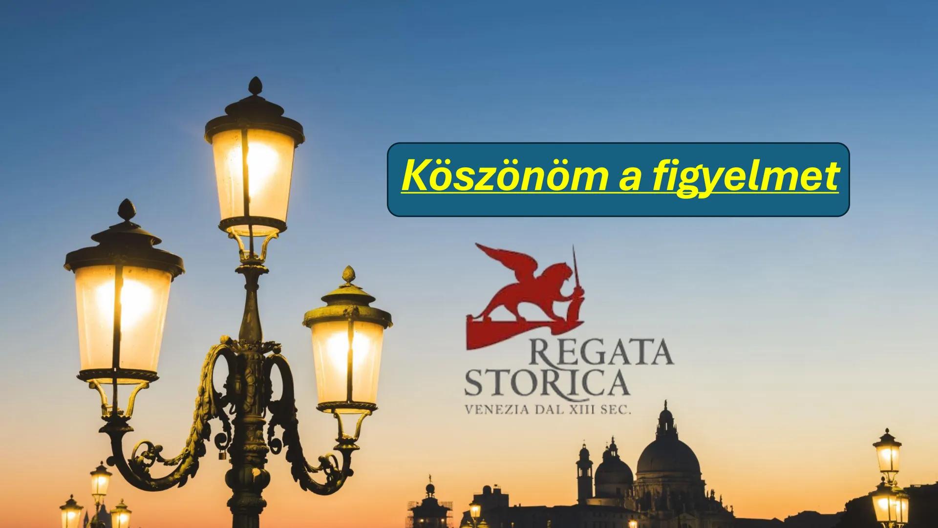 Regata Storica
- Velence
történelmi vízi
parádé Mi is az a Regata Storica?
- Velence egyik leglátványosabb hagyományos eseménye
- Minden év