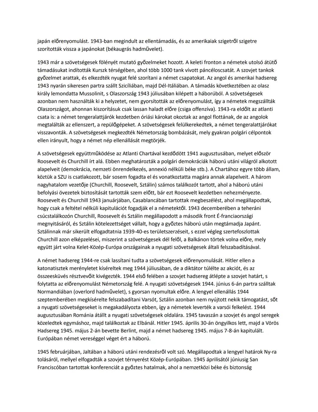 ## II. Világháború
Hitler hatalomra jutása után azonnal hozzálátott a hadsereg megerősítéséhez, melyet azonban a
versailles-i béke pontjai t