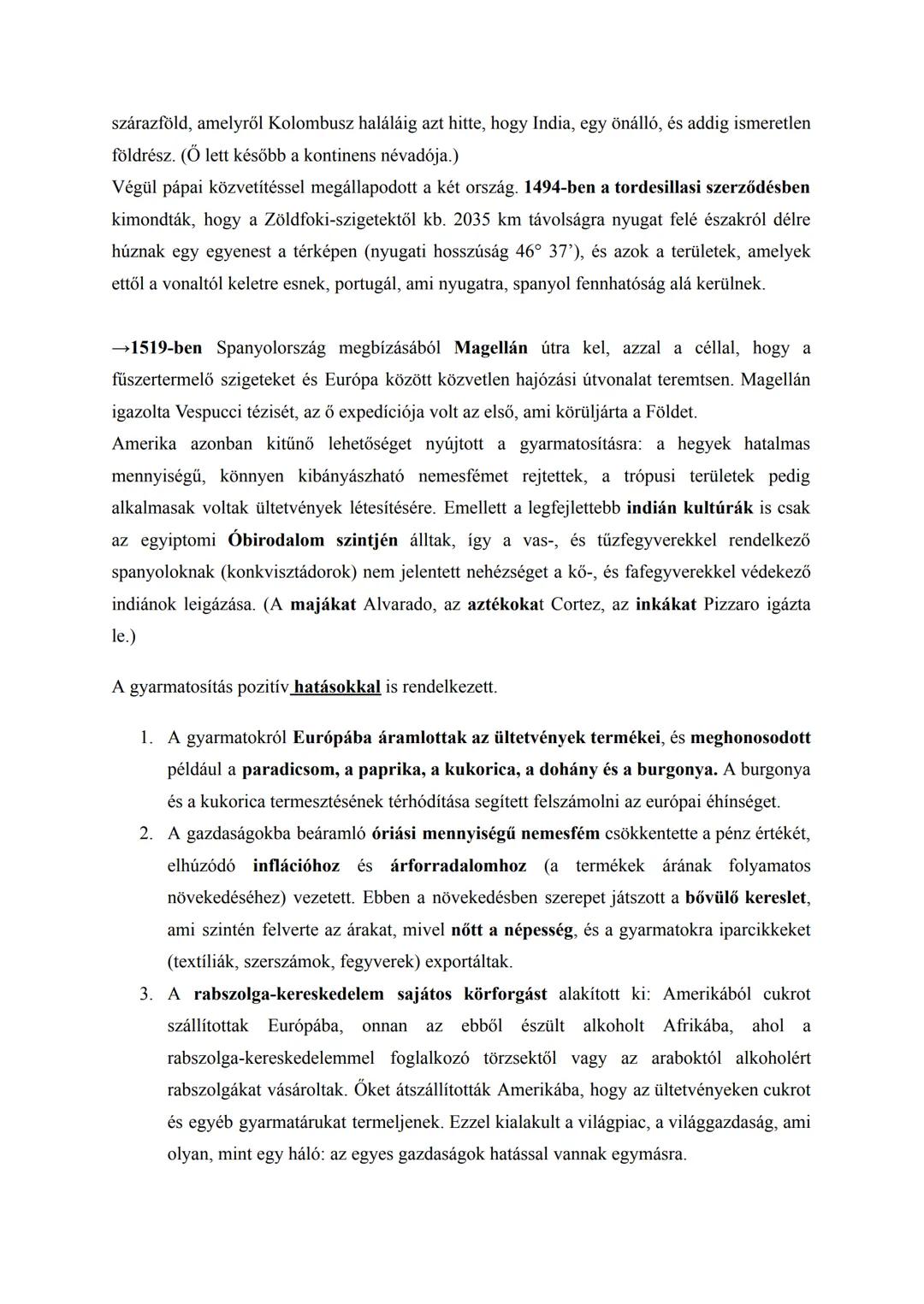 A nagy földrajzi felfedezések és gazdasági következményei
1.
A felfedezőutak megindítását több tényező együttesen fellépő hatása ösztönözte.