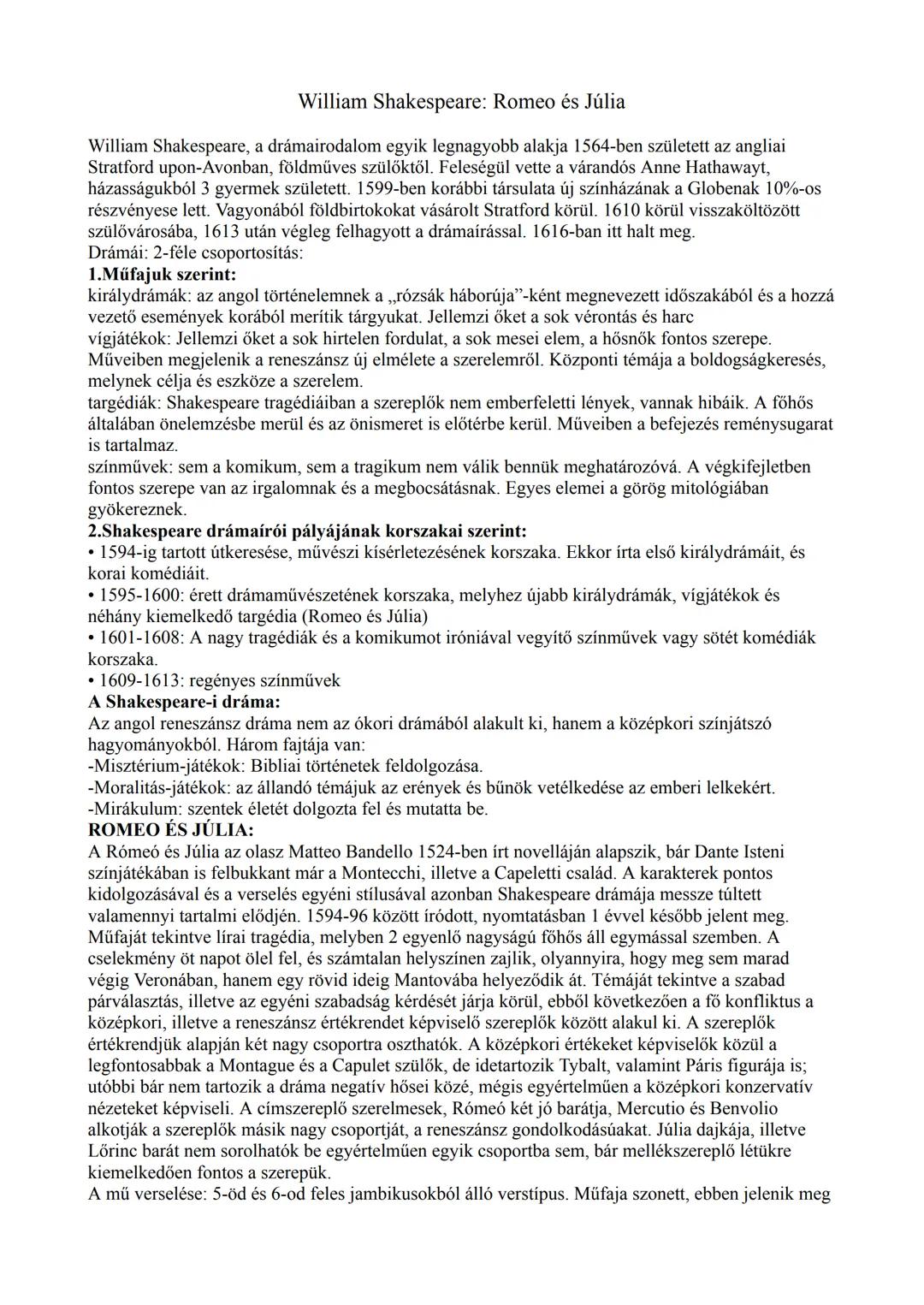 William Shakespeare: Romeo és Júlia
William Shakespeare, a drámairodalom egyik legnagyobb alakja 1564-ben született az angliai
Stratford upo