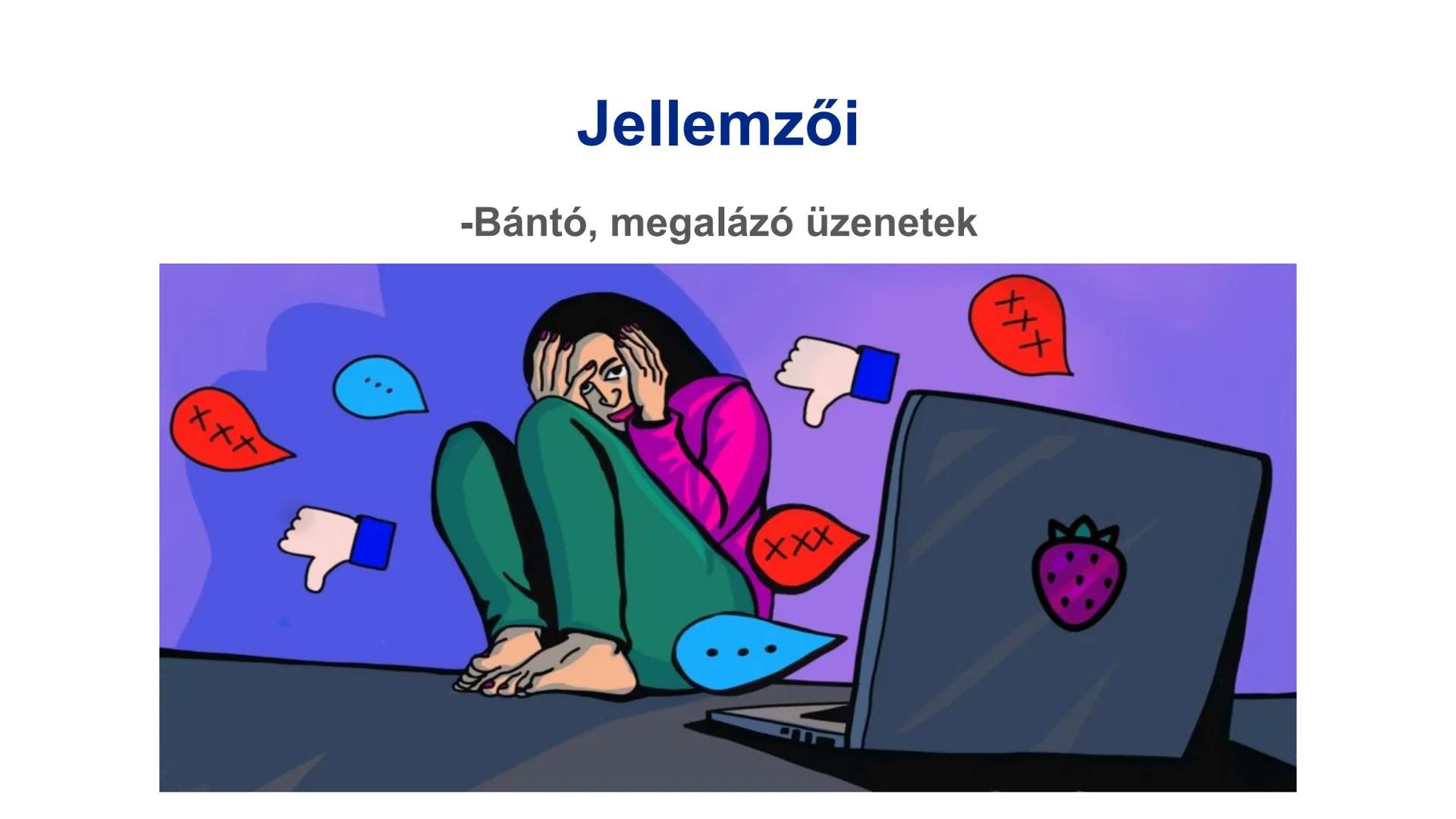 Online zaklatás jellemzői és védekezés ellene
-Sándor Zsófia
-Mohos Emma
-Sch.Janka
informatika projekt 8.r KI MIT MOND, TARTALOM
-Emma: Kik