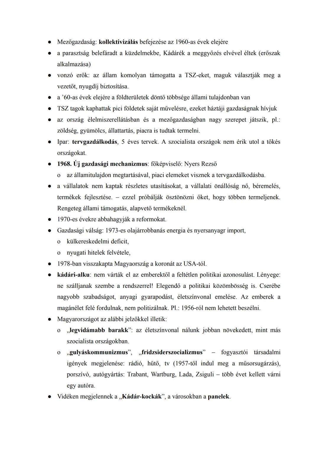 Kádár-korszak (1956-1989)
* A vezetőről kapja a nevét
* még mindig kommunista diktatúra
* MSZMP első titkári tisztségét Kádár tölti be, 198