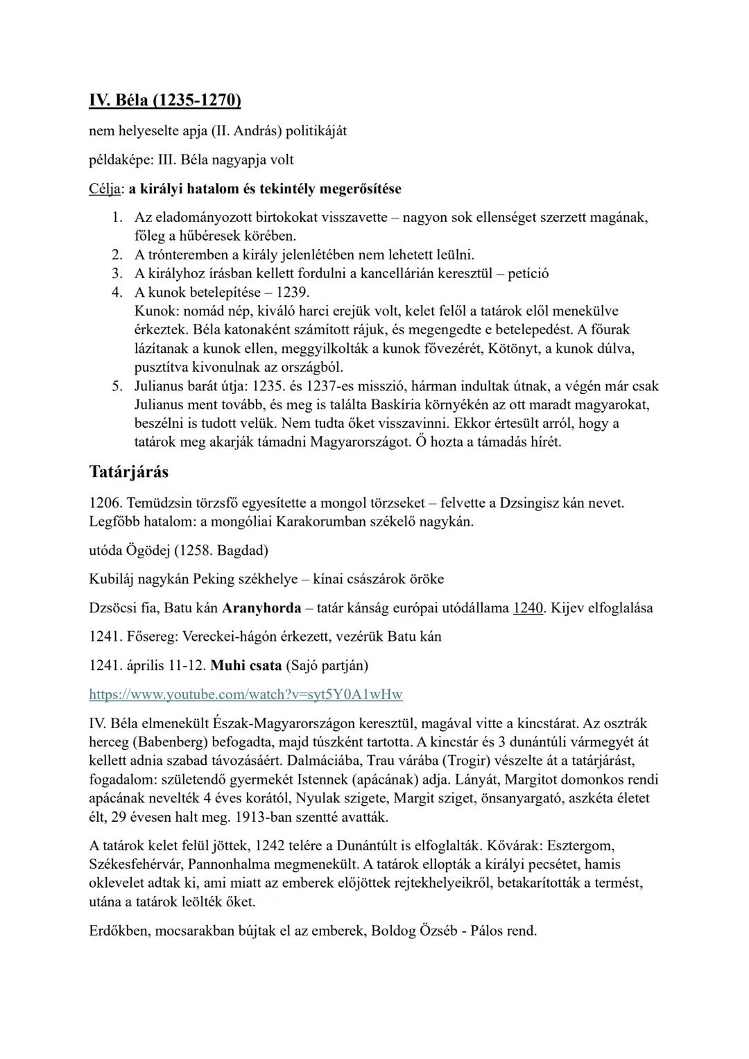 IV. Béla (1235-1270)
nem helyeselte apja (II. András) politikáját
példaképe: III. Béla nagyapja volt
Célja: a királyi hatalom és tekintély m