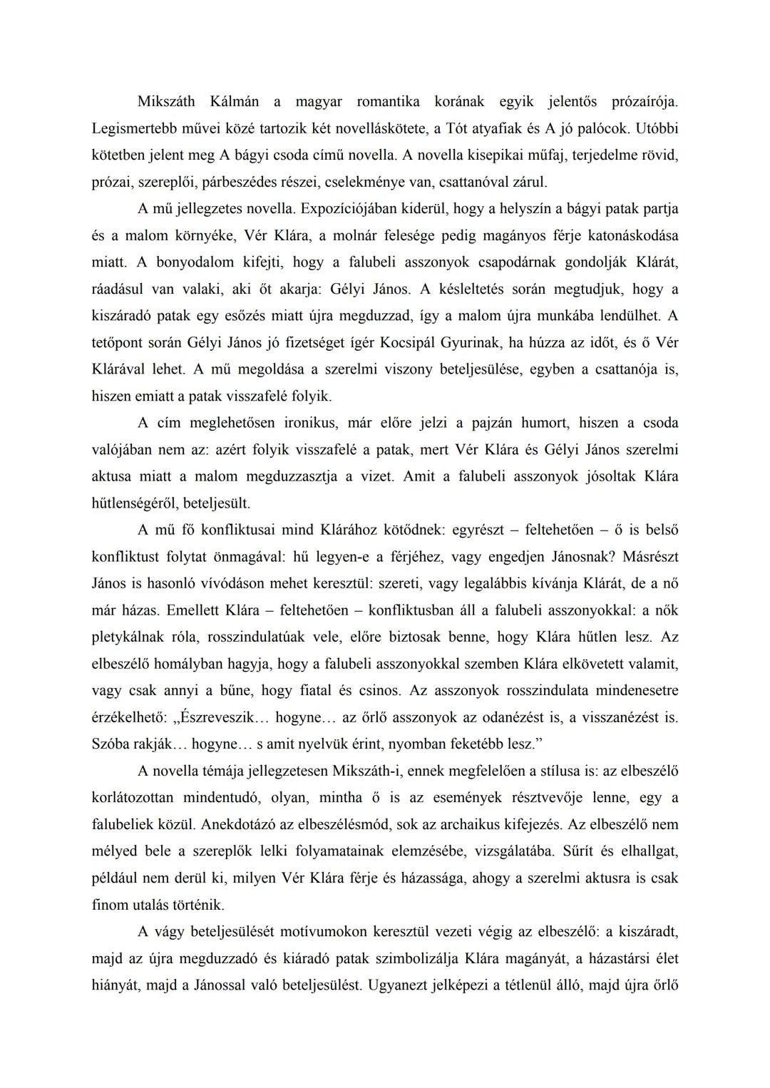 Mikszáth Kálmán a magyar romantika korának egyik jelentős prózaírója.
Legismertebb művei közé tartozik két novelláskötete, a Tót atyafiak és