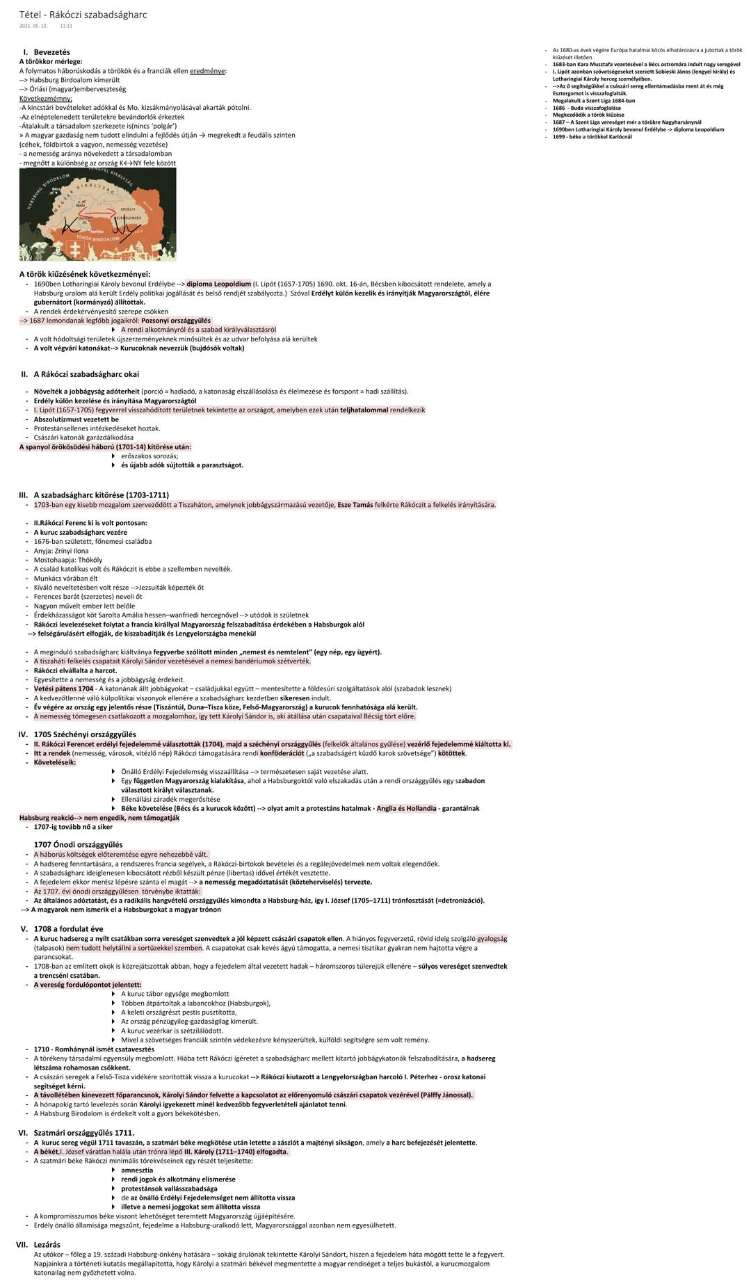 Tétel - Rákóczi szabadságharc
I. Bevezetés
A törökkor mérlege:
- A folytonos háborúk a törököké és a franciák ellen eredménytelenek:
- Habs