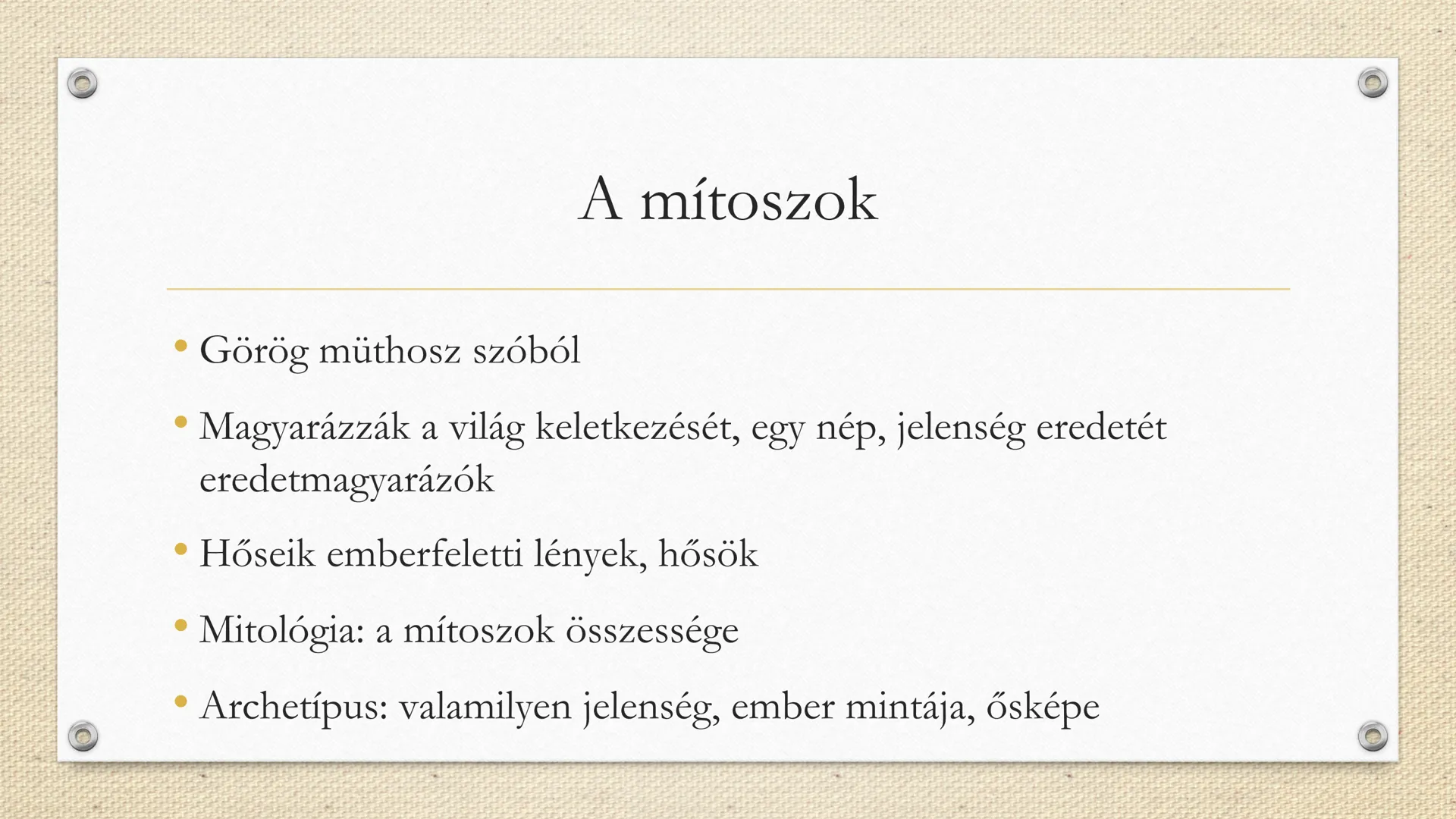 A görög mitológia
Múzák és istenek A mítoszok
• Görög müthosz szóból
• Magyarázzák a világ keletkezését, egy nép, jelenség eredetét
eredetm