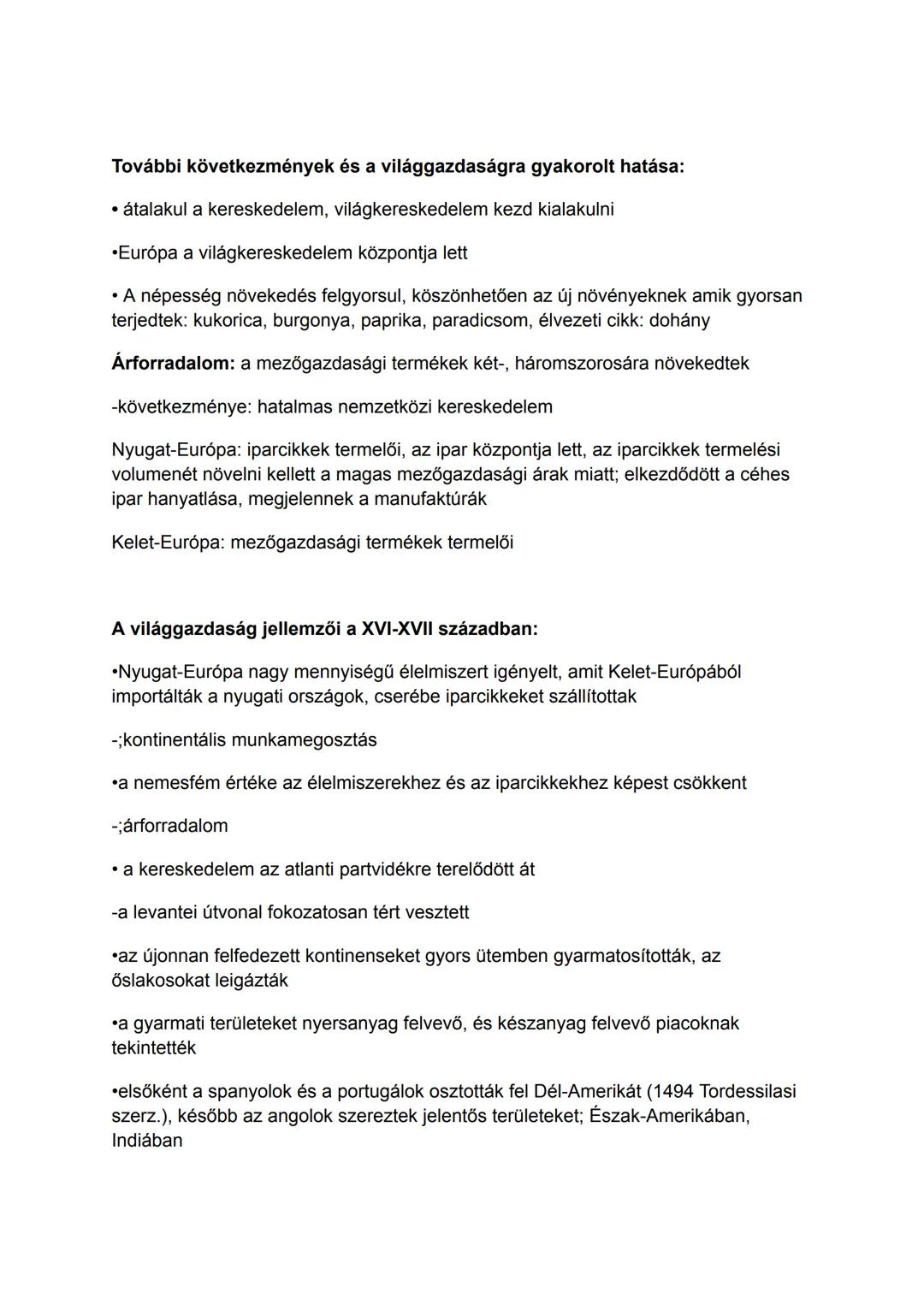 A földrajzi felfedezések és a kapitalista gazdaság jellemzői
⚫az 1300-as évektől válság jellemezte Európát
⚫a 15. század közepétől lassú fej