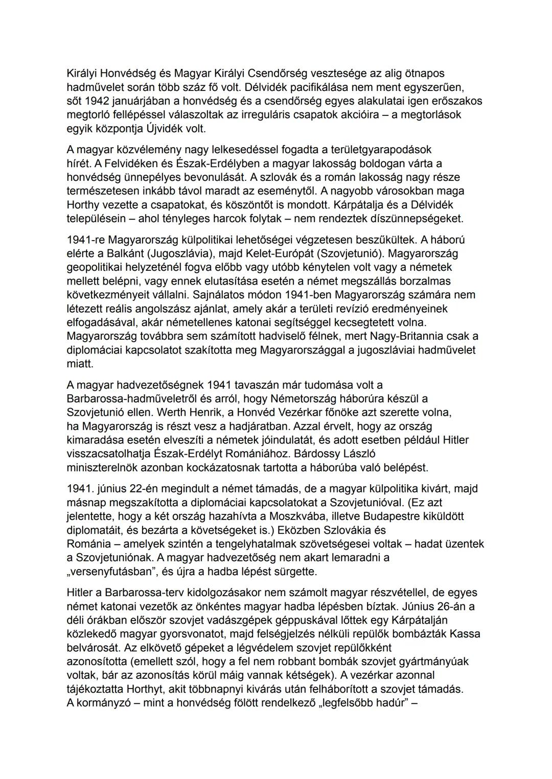 ## Magyarország a második világháborúban - 1930-1941
Trianon után a magyar külpolitika célja a revízió volt, tehát az elcsatolt területek
v