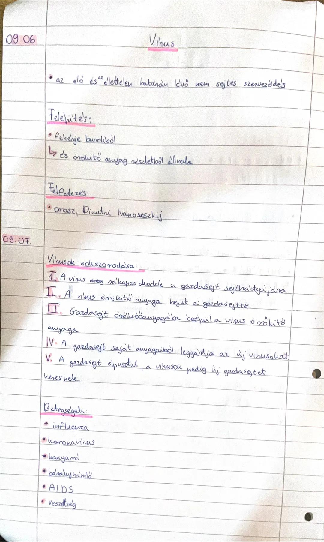 09.06
Vinus
* az élő és élettelen határán lévő nem sejtes szerveződés.
Felenite's:
* fehérje burkolból
* és örökítő anyag részből áll
Fel