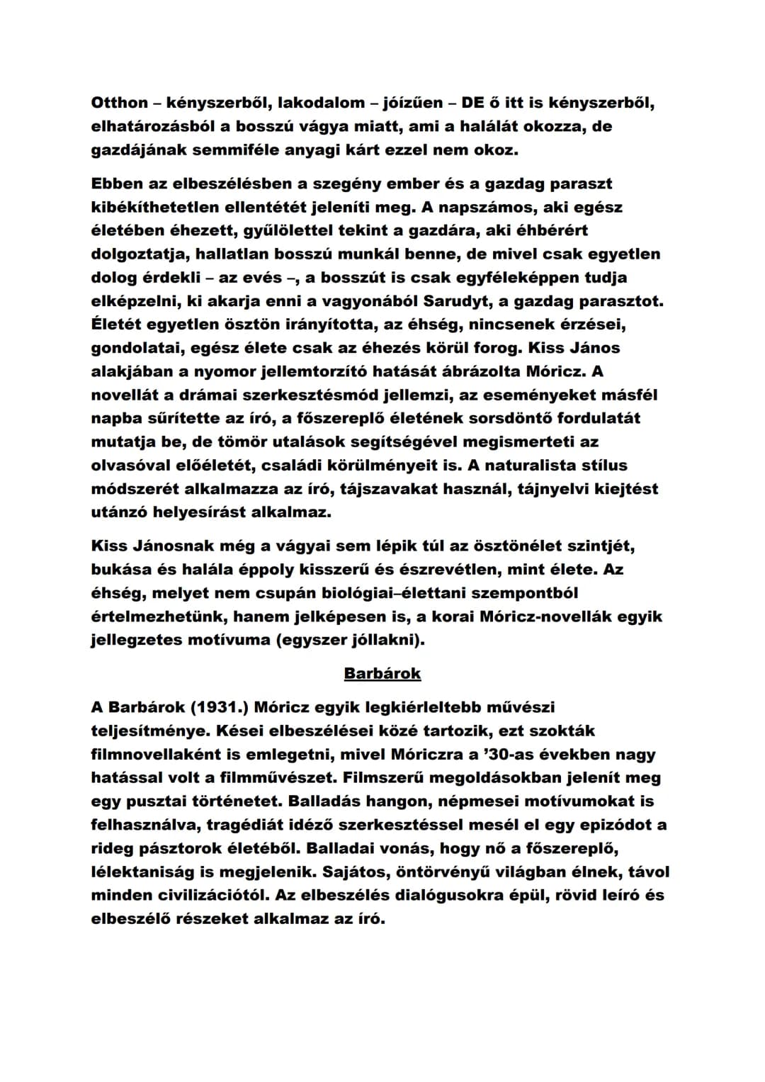 10. tétel
Móricz Zsigmond társadalom ábrázolása
Irodalmi naturalizmus
Stílusirányzat a XX. században, Franciaországból, Emile Zola (Nana -
e