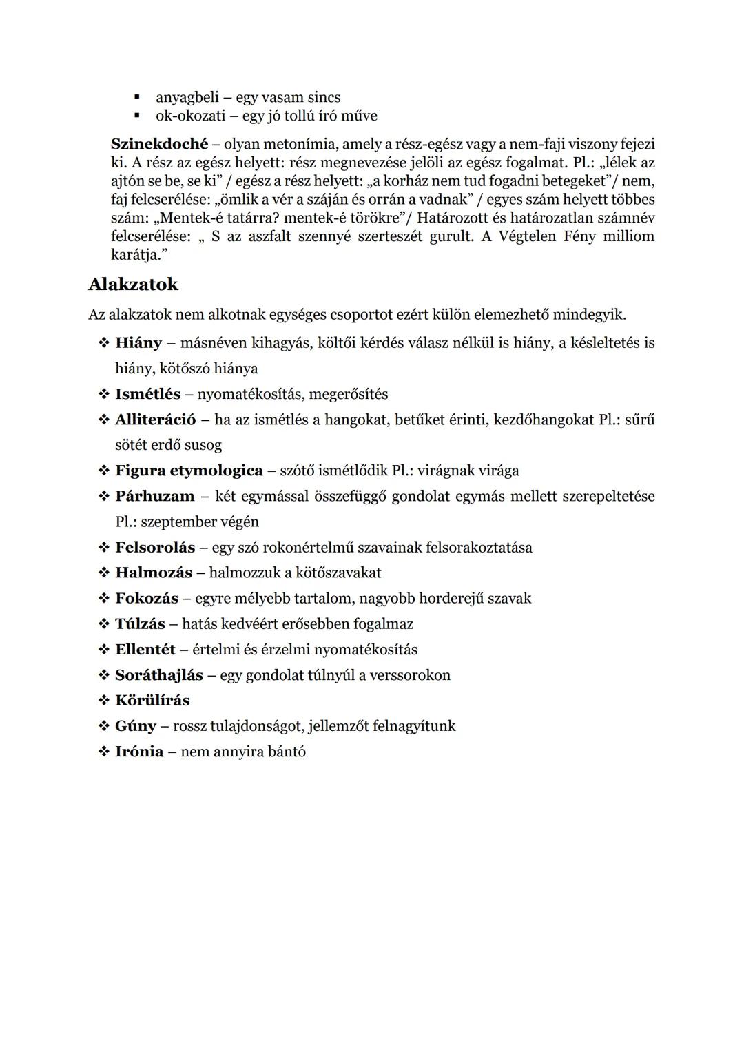 ## Szóképek, alakzatok
Az irodalmi szöveg szerzője stílushatást elérhet nyelvi és nem nyelvi jelekkel egyaránt.
Nyelvi jelek legfontosabbja