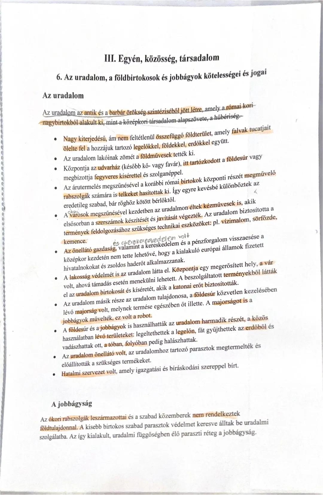 III. Egyén, közösség, társadalom
6. Az uradalom, a földbirtokosok és jobbágyok kötelességei és jogai
Az uradalom
Az uradalom az antik és a b