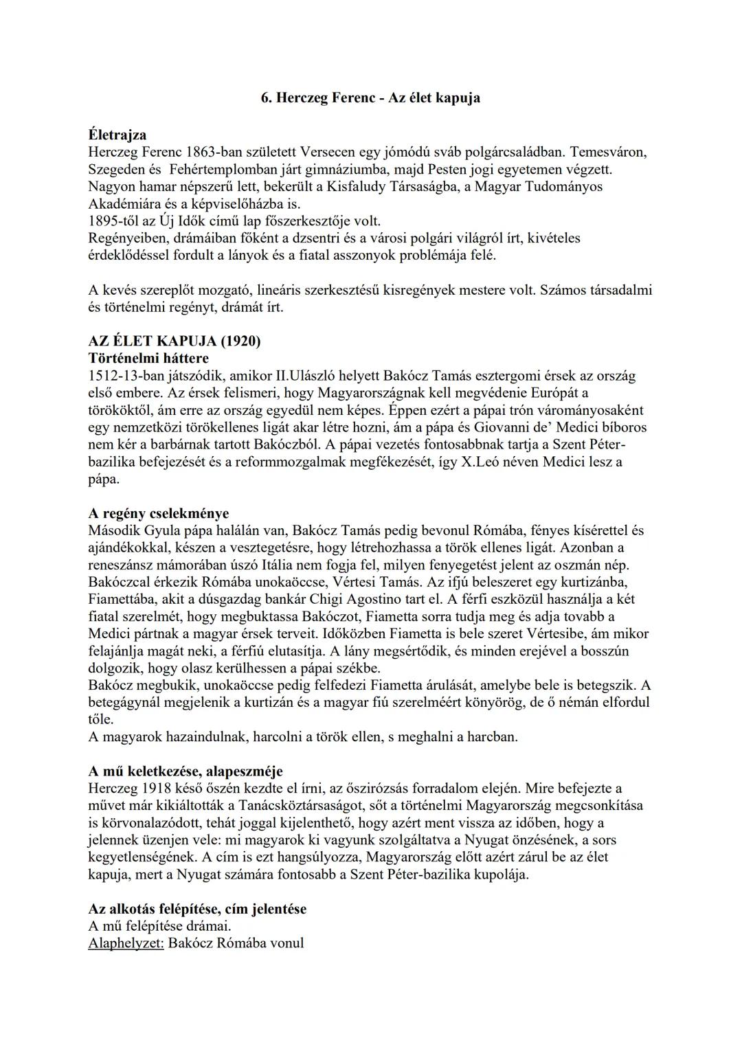 Életrajza
6. Herczeg Ferenc - Az élet kapuja
Herczeg Ferenc 1863-ban született Versecen egy jómódú sváb polgárcsaládban. Temesváron,
Szegede