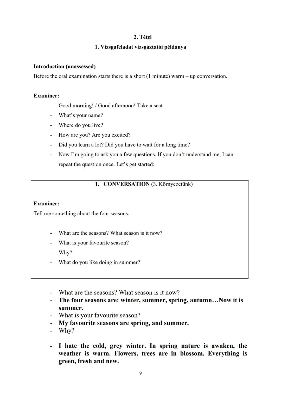 Angol nyelv
szóbeli
érettségi tételsor
2023 – 2024
Kidolgozott PÉLDÁNY Tartalomjegyzék
1.1. Életmód (6.) - favourite dishes
1.2. Gazdaság (1