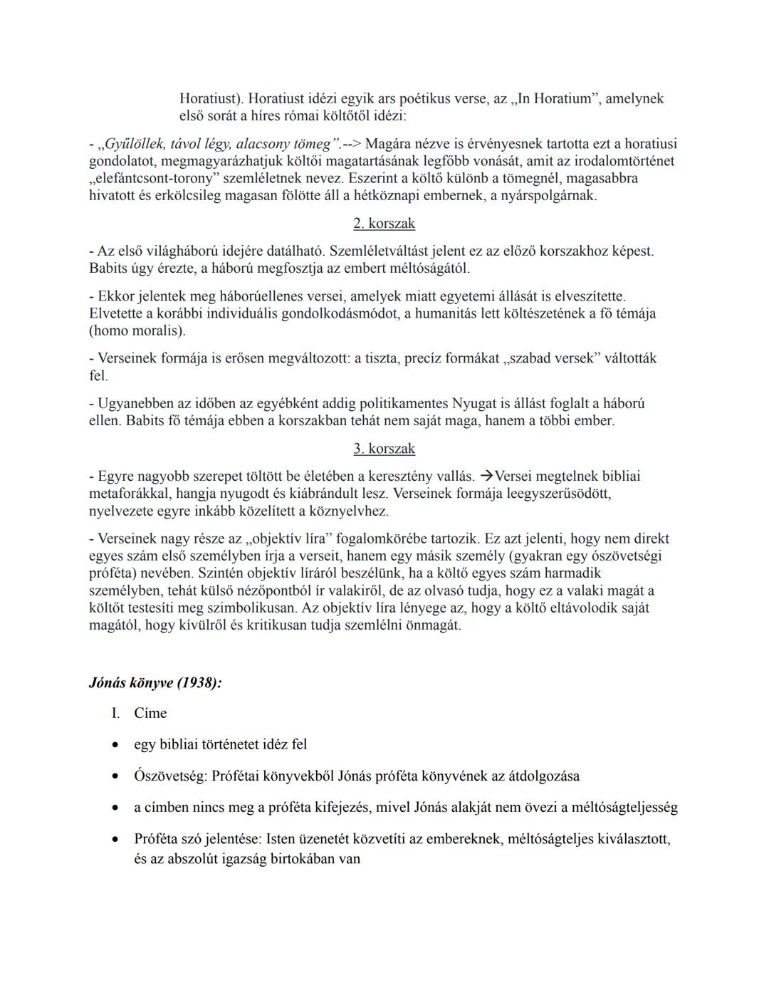 ## Életrajzi:
Babits Mihály:
- Született: 1883, Szekszárd, katolikus családban
- tanulmányait Pécsen végezte, Szekszárdon érettségizett 19