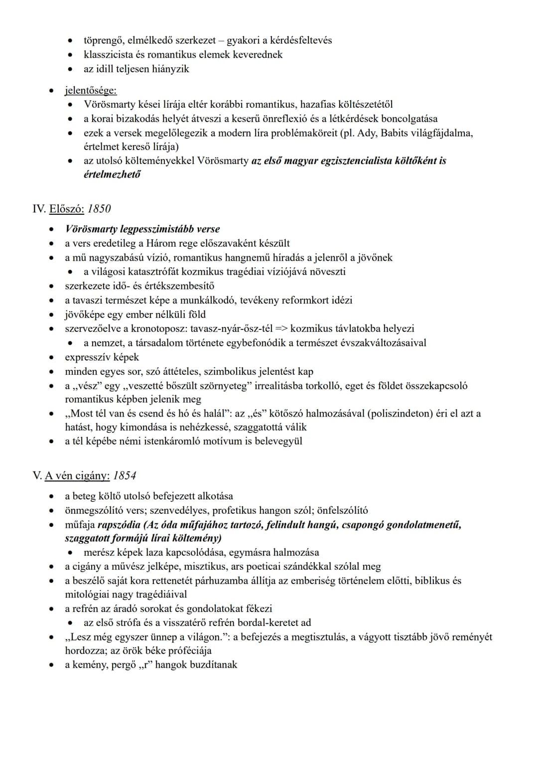 I. Helye az irodalomban:
10. VÖRÖSMARTY KÉSEI KÖLTÉSZETE
- a magyar romantika irodalmának egyik meghatározója
- az első költő, aki meg tud é