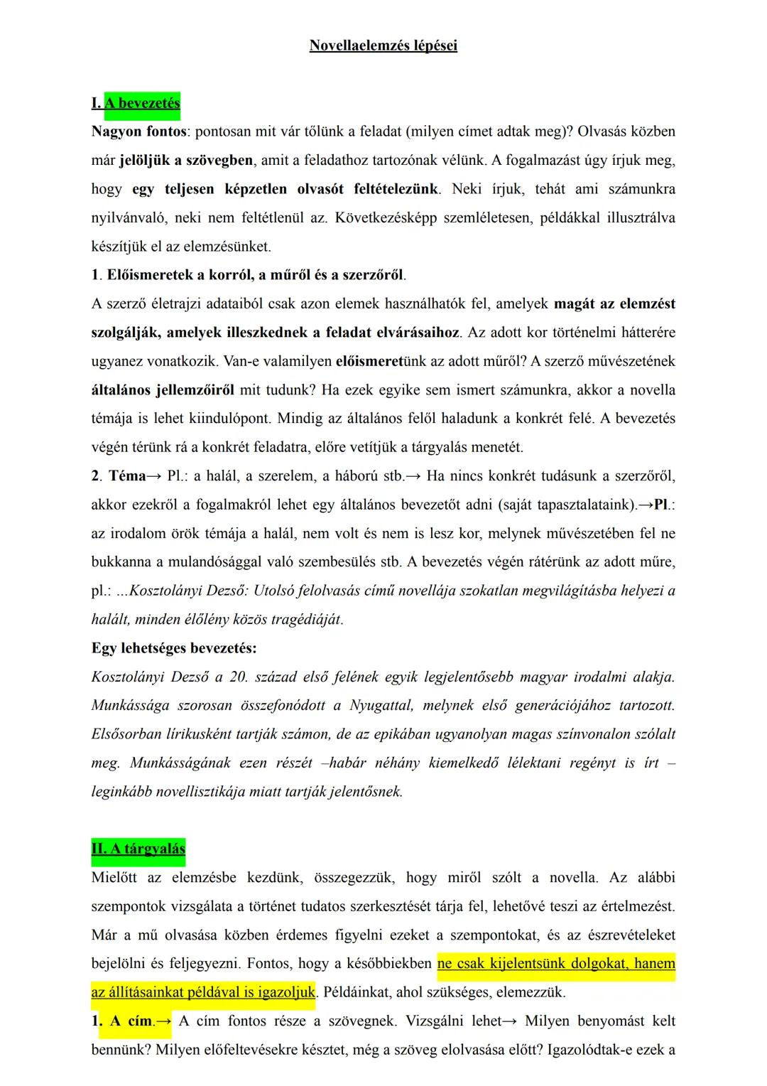 ## Novellaelemzés lépései
### I. A bevezetés
Nagyon fontos: pontosan mit vár tőlünk a feladat (milyen címet adtak meg)? Olvasás közben
már