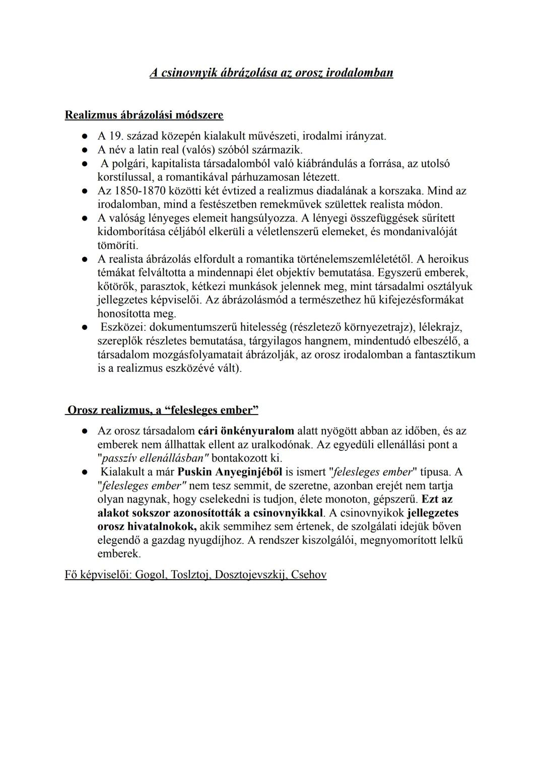 A csinovnyik ábrázolása az orosz irodalomban
Realizmus ábrázolási módszere
* A 19. század közepén kialakult művészeti, irodalmi irányzat.