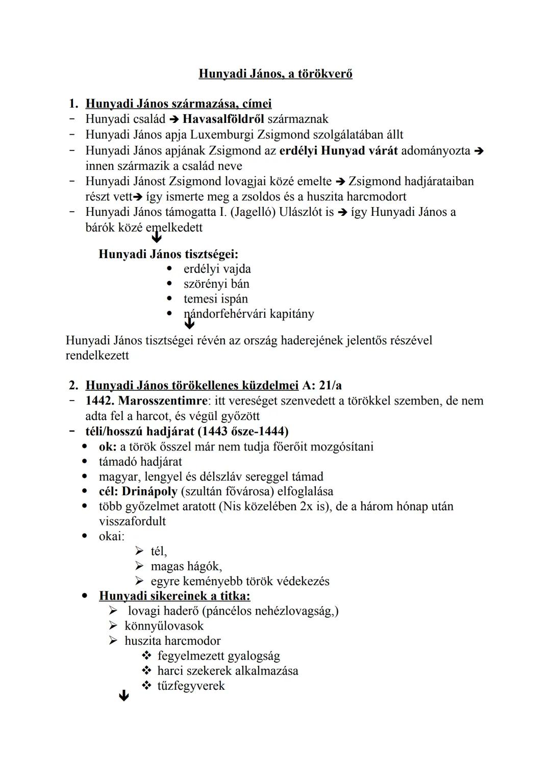 ## Hunyadi János, a törökverő
1. **Hunyadi János származása, címei**
- Hunyadi család → Havasalföldről származnak
- Hunyadi János apja Luxe