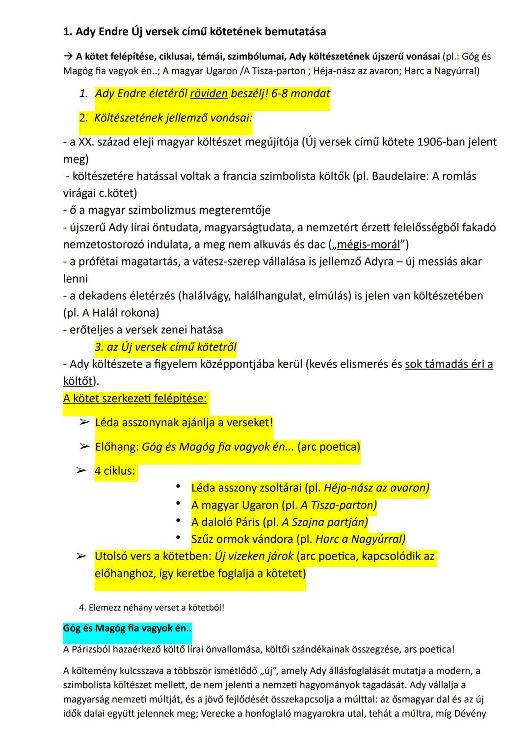 1. Ady Endre Új versek című kötetének bemutatása
→ A kötet felépítése, ciklusai, témái, szimbólumai, Ady költészetének újszerű vonásai (pl.: