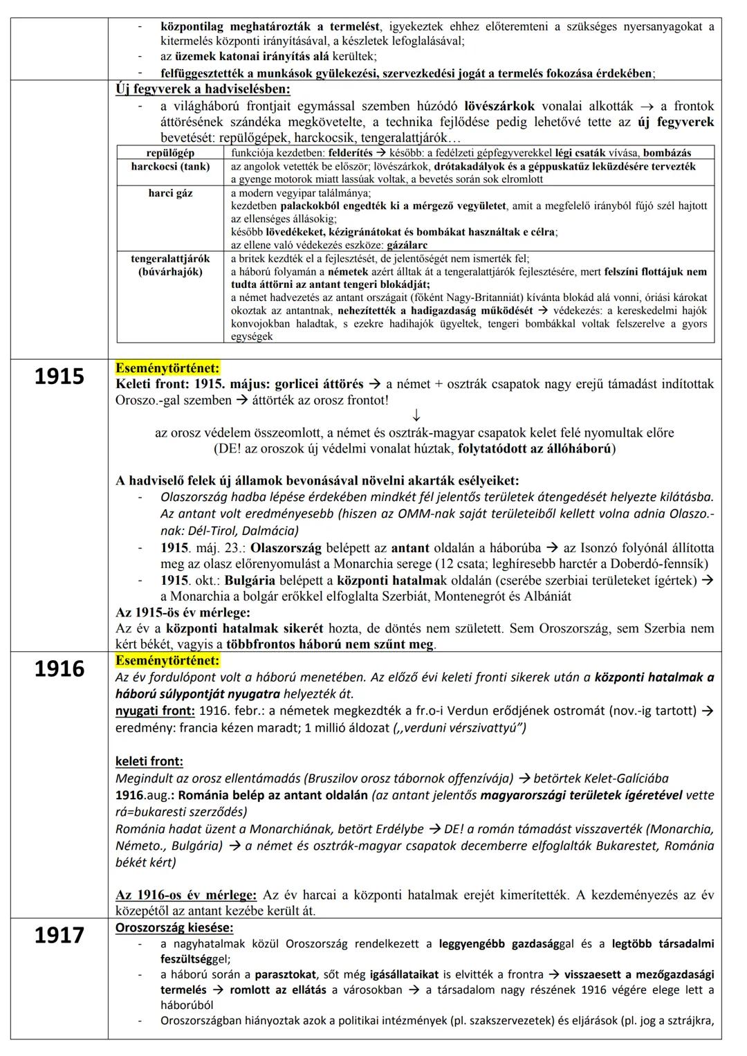 ELŐZMÉNYEK:
A ELSŐ VILÁGHÁBORÚ KORA
Az első világháború: a háború jellemzői, hadviselő felek
A századfordulóra jelentős változások következ