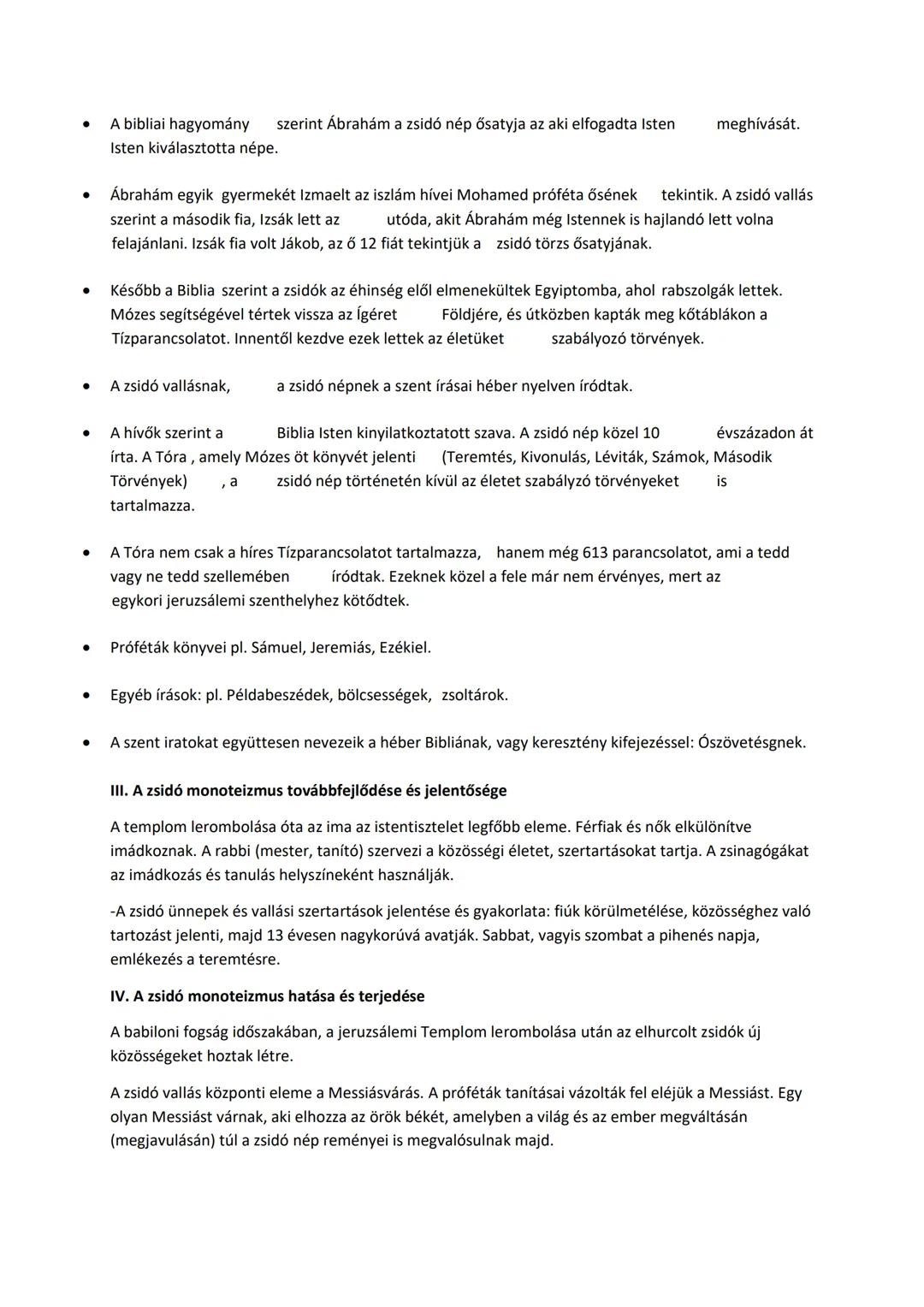 ## 2. A zsidó monoteizmus
### I. Monoteista vallások, monoteizmus fogalma, jelentősége
A monoteista vallások (egyistenhívő) meghatározzák a