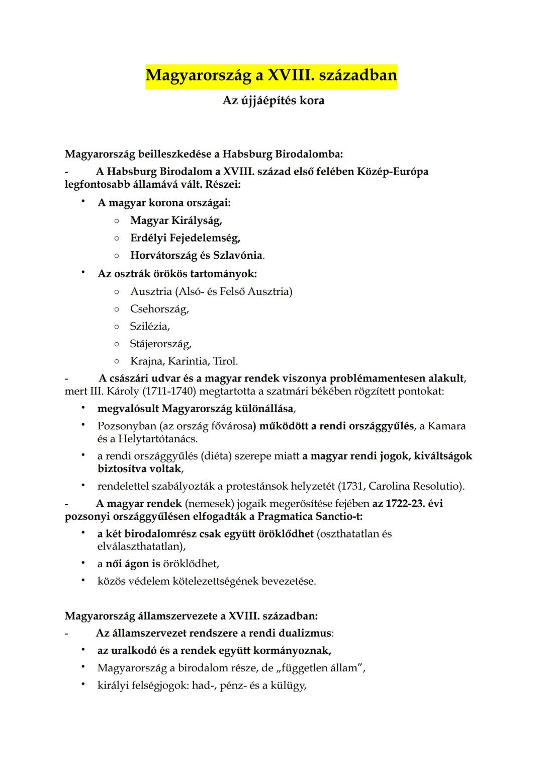 Magyarország a XVIII. században
Az újjáépítés kora
Magyarország beilleszkedése a Habsburg Birodalomba:
A Habsburg Birodalom a XVIII. század