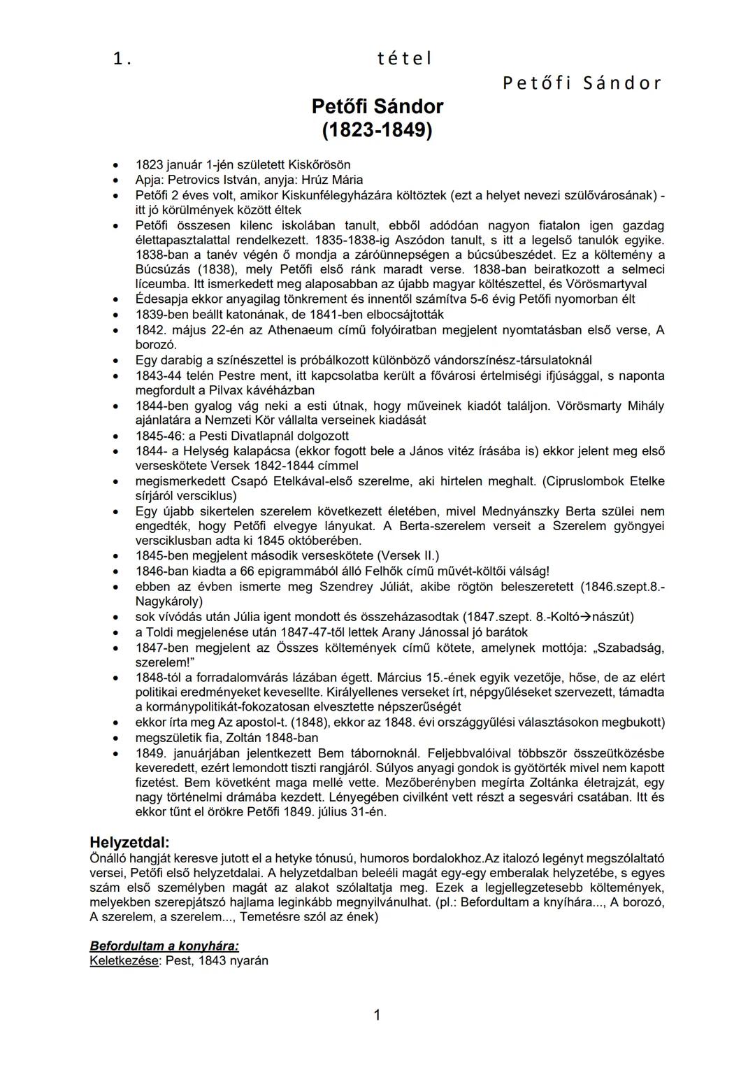 1.
tétel
Petőfi Sándor
Petőfi Sándor
(1823-1849)
* 1823 január 1-jén született Kiskőrösön
* Apja: Petrovics István, anyja: Hrúz Mária
*