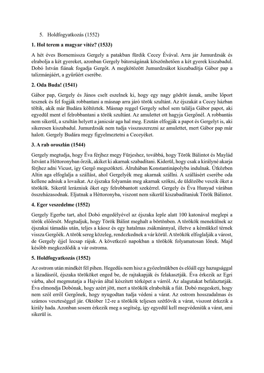 ## Egri csillagok tartalom röviden
Az Egri Csillagok Gárdonyi Géza egyik nagy műve, 1901-ben jelent meg. A történelmi regény
cselekménye 15