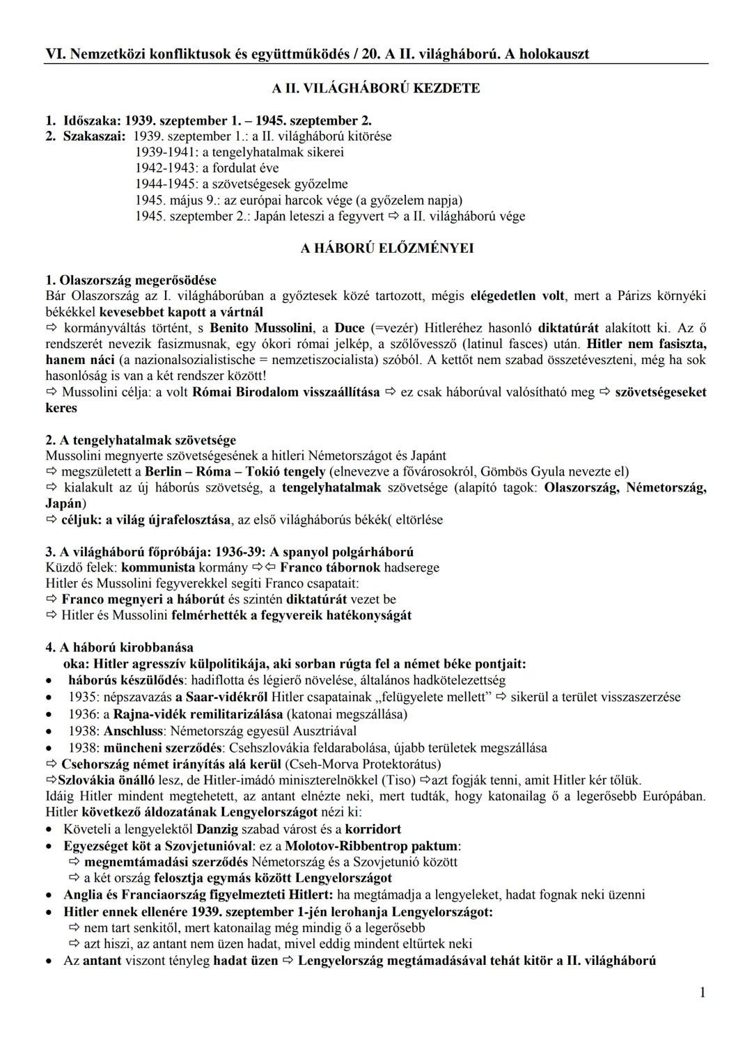 VI. Nemzetközi konfliktusok és együttműködés / 20. A II. világháború. A holokauszt
A II. VILÁGHÁBORÚ KEZDETE
1. Időszaka: 1939. szeptember