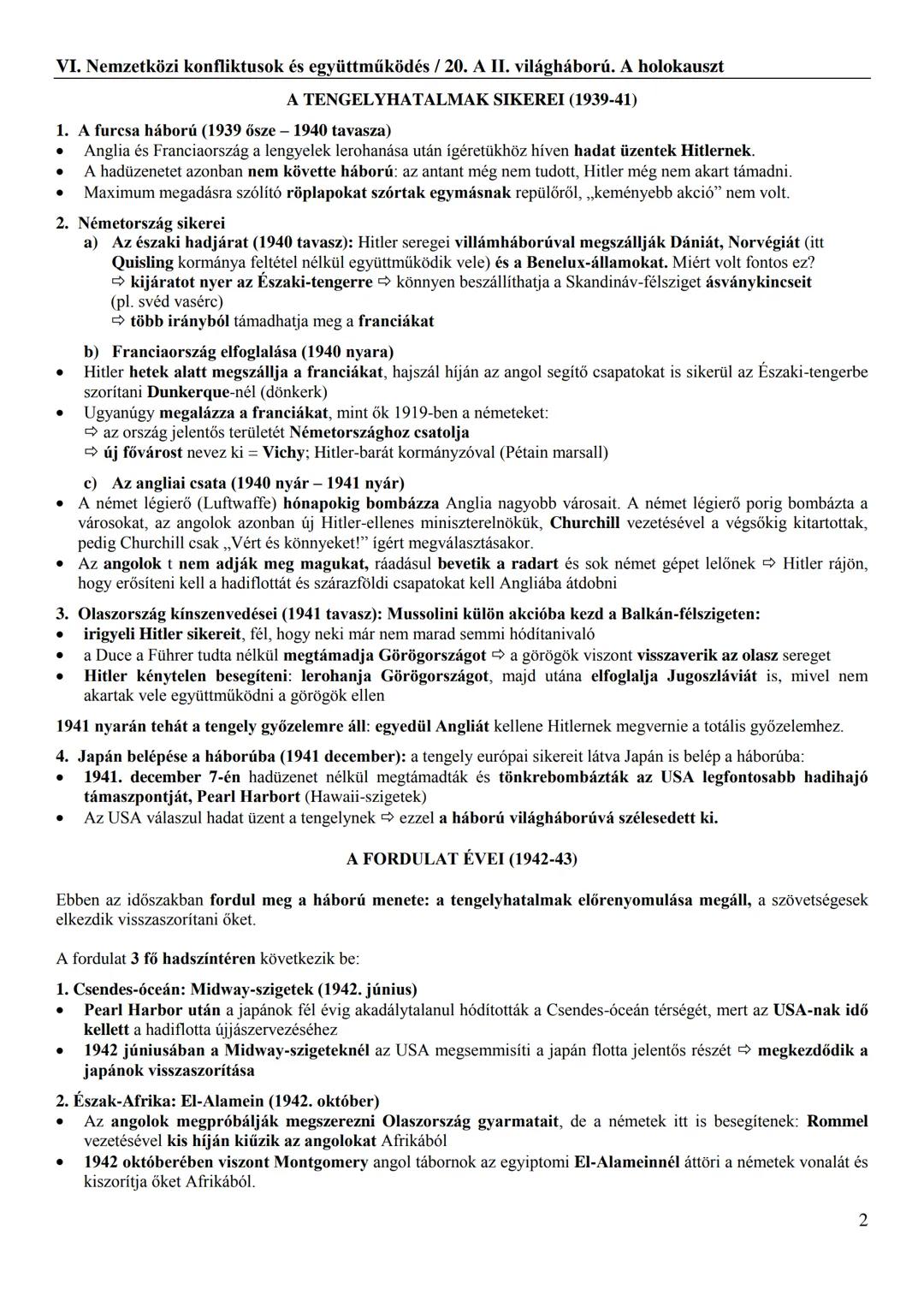 VI. Nemzetközi konfliktusok és együttműködés / 20. A II. világháború. A holokauszt
A II. VILÁGHÁBORÚ KEZDETE
1. Időszaka: 1939. szeptember