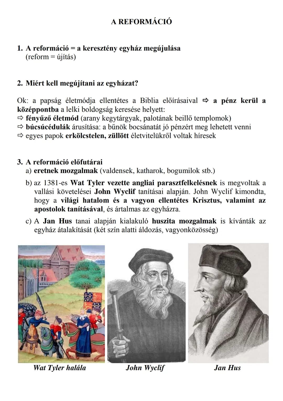 # A REFORMÁCIÓ
1. A reformáció = a keresztény egyház megújulása
(reform = újítás)
2. Miért kell megújítani az egyházat?
Ok: a papság él