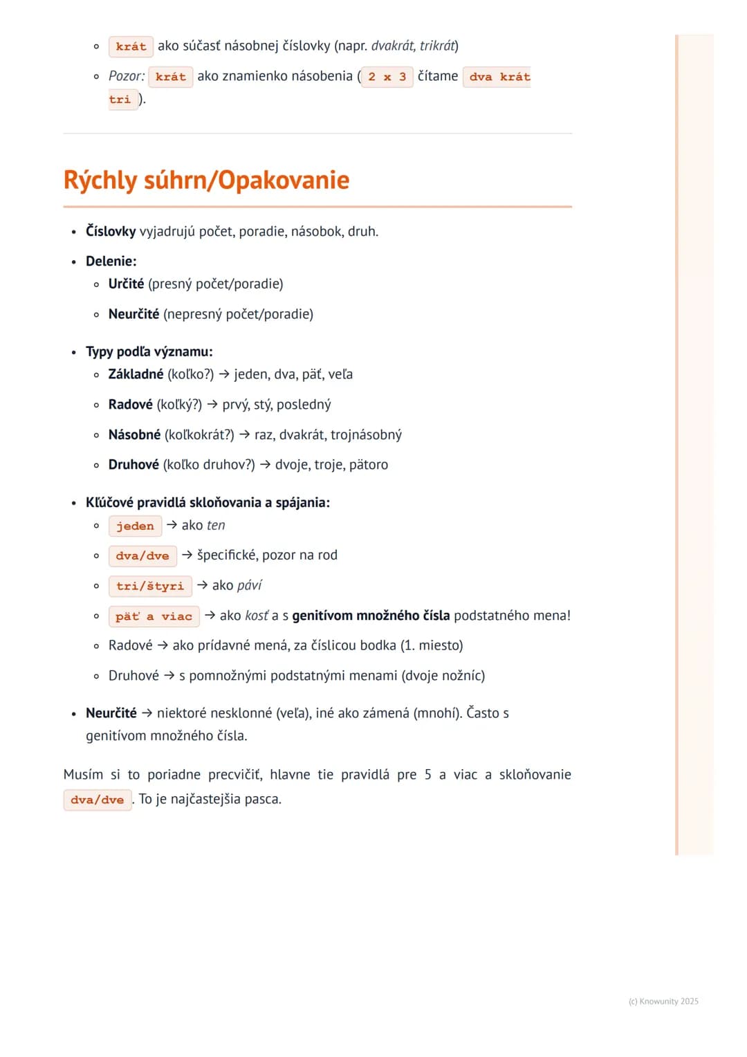 # Číslovky
Opakovanie: Číslovky
Číslovky sú dôležitá časť slovných druhov, lebo nám pomáhajú vyjadriť presný alebo
aj nepresný počet, pora
